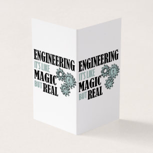 Engineering - It's Like Magic But Real
