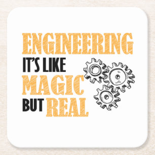 Engineering - It's Like Magic But Real Funny Square Paper Coaster