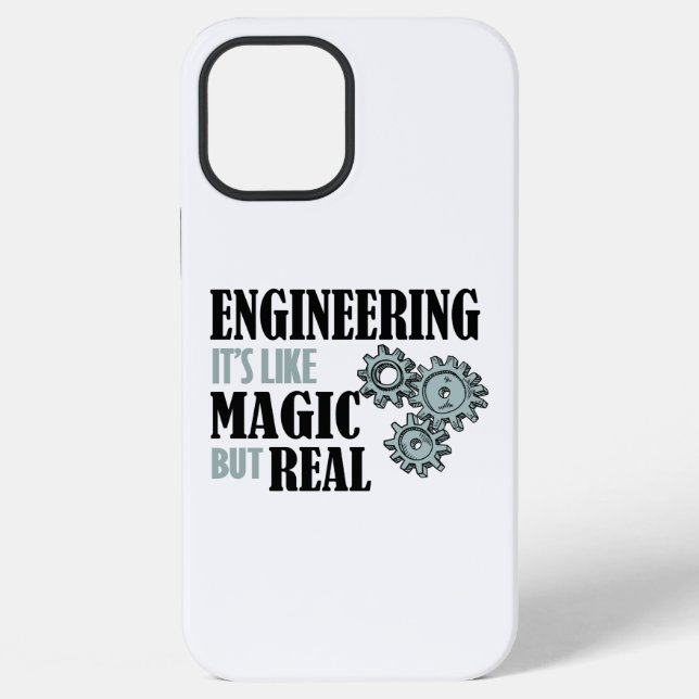 Engineering - It's Like Magic But Real iPhone Case (Back)