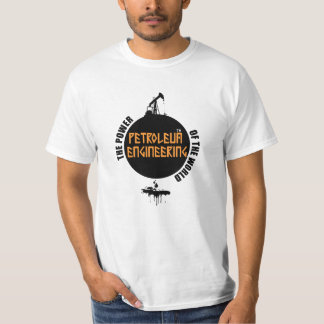 Engineering of Oil T-Shirt