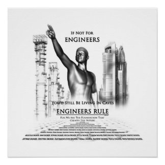 Engineers Rule Perfect Poster