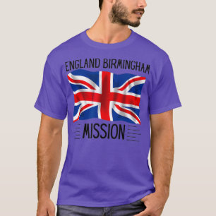England Birmingham LDS Mormon Mission Proud T-Shirt