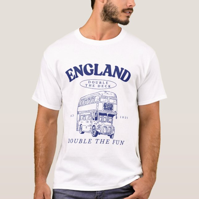 England: double the deck, double the fun T-Shirt (Front)