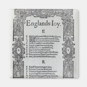 England's Joy by Richard Vennar, c.1602 Magnet