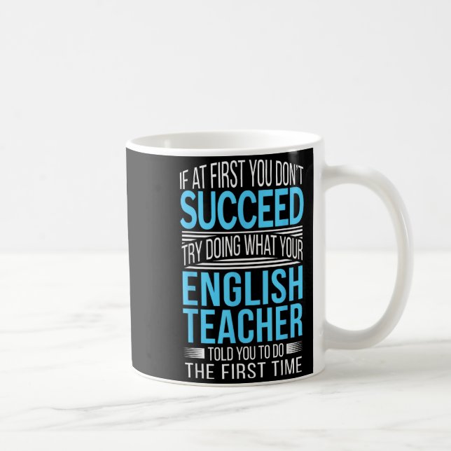 Englieacher If At First You Don't Succeed Funny Sm Coffee Mug (Right)