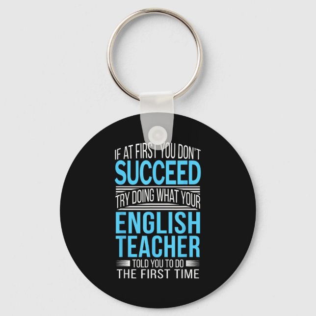 Englieacher If At First You Don't Succeed Funny Sm Key Ring (Front)