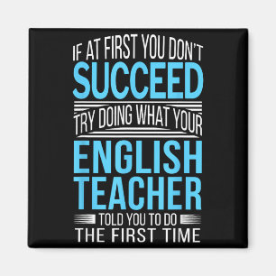 Englieacher If At First You Don't Succeed Funny Sm Magnet