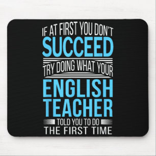 Englieacher If At First You Don't Succeed Funny Sm Mouse Mat
