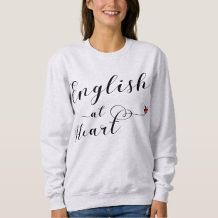 English At Heart Sweatshirt, England Sweatshirt
