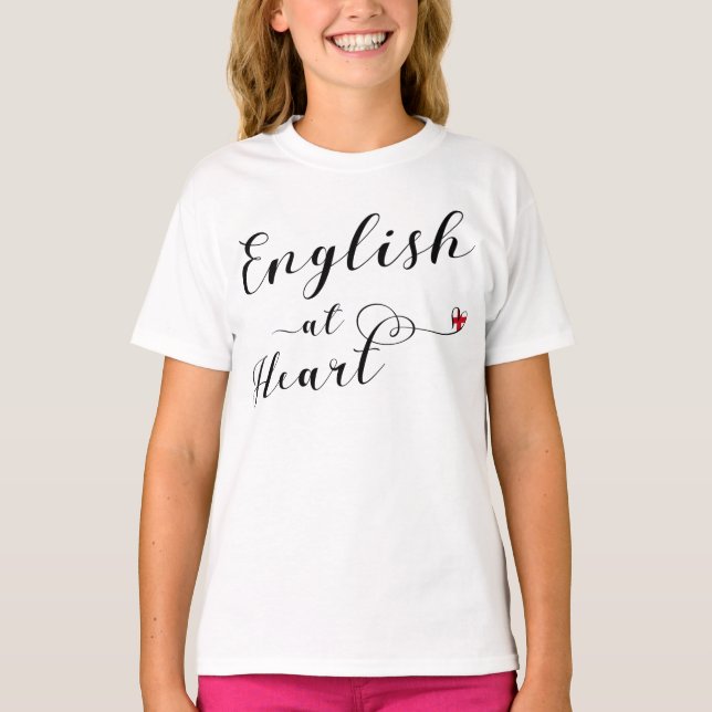 English At Heart Tee Shirt, England (Front)