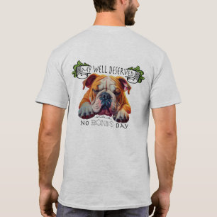 English Bull Dog Enjoying A Bone Day T-Shirt