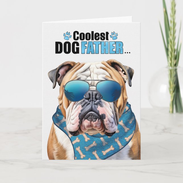 English Bulldog Coolest Dad Father's Day Holiday Card (Front)