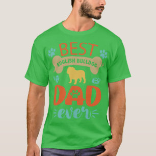 English Bulldog Dad T-Shirt
