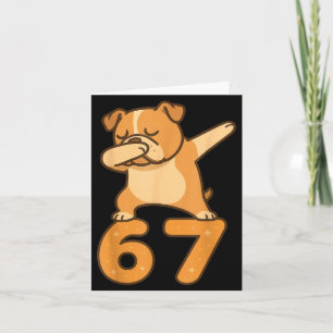 English Bulldog Dog 67 Meme Six Seven Funny Dabbin Card