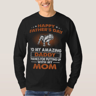 English Bulldog Dog Happy Father s Day T-Shirt