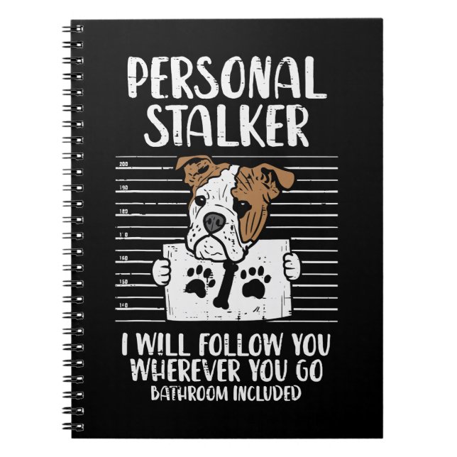 English Bulldog Dog Lover Personal Stalker English Notebook (Front)