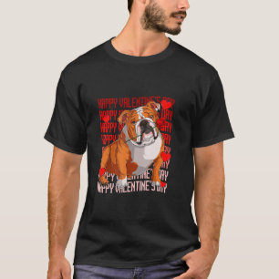 English Bulldog Dog Red Hearts Happy Valentines Da T-Shirt