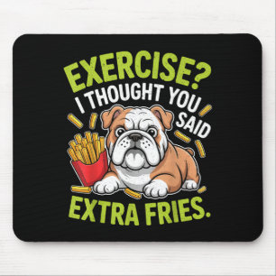 English Bulldog Exercise, Extra Fries Funny  Mouse Mat