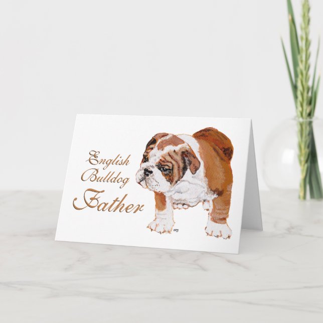 English Bulldog Fathers Day Card (Front)