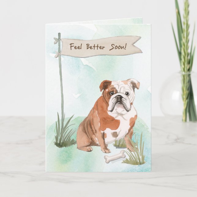 English Bulldog Feel Better After Surgery to Dog Card (Front)