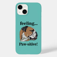 English Bulldog Feeling Pawsitive Dog Lover