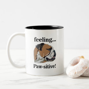 English Bulldog Feeling Pawsitive Dog Mum  Two-Tone Coffee Mug