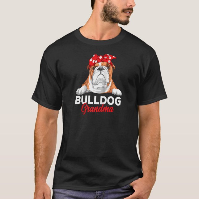 English Bulldog Grandma Dog Owner Funny Women Ragl T-Shirt (Front)