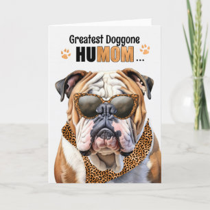 English Bulldog Greatest HuMOM Mother's Day Holiday Card