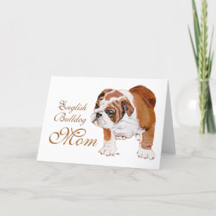 English Bulldog Mothers Day Card