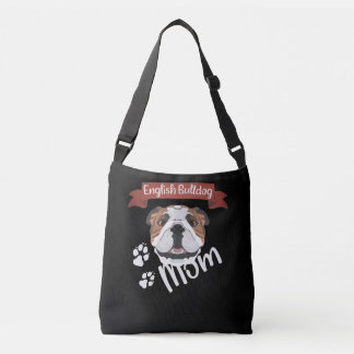 English Bulldog Mum, Dog Mum Crossbody Bag