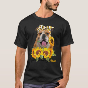 English Bulldog Mum Sunflower Summer Dog Mum Mama T-Shirt