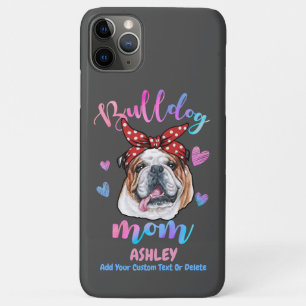 English Bulldog Mum Watercolor Dog Mum Gift iPhone 11 Pro Max Case