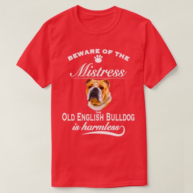 English Bulldog  Old English Bulldog Dog Design  T-Shirt (Design Front)