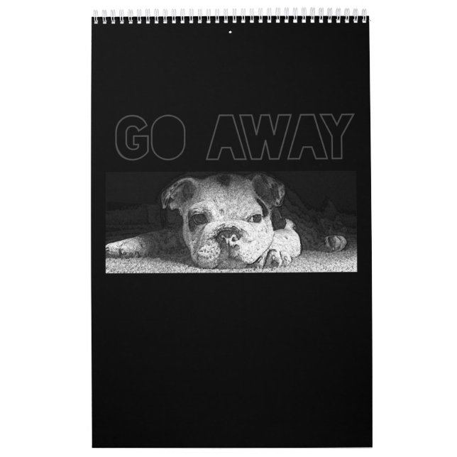 English Bulldog Puppy Social Distancing Go Away Calendar (Cover)