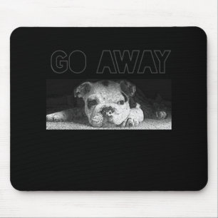 English Bulldog Puppy Social Distancing Go Away Mouse Mat