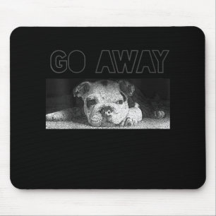 English Bulldog Puppy Social Distancing Go Away Mouse Mat