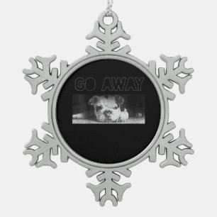 English Bulldog Puppy Social Distancing Go Away Snowflake Pewter Christmas Ornament