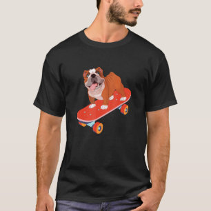 English Bulldog Riding Skateboard Bully Skateboar T-Shirt