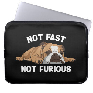 English Bulldog Sleeping Not Fast Not Furious Funn Laptop Sleeve