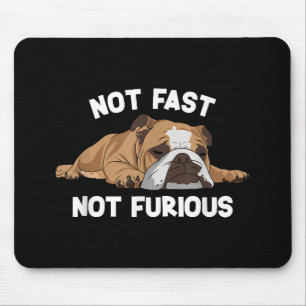 English Bulldog Sleeping Not Fast Not Furious Funn Mouse Mat