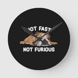 English Bulldog Sleeping Not Fast Not Furious Funn Round Clock