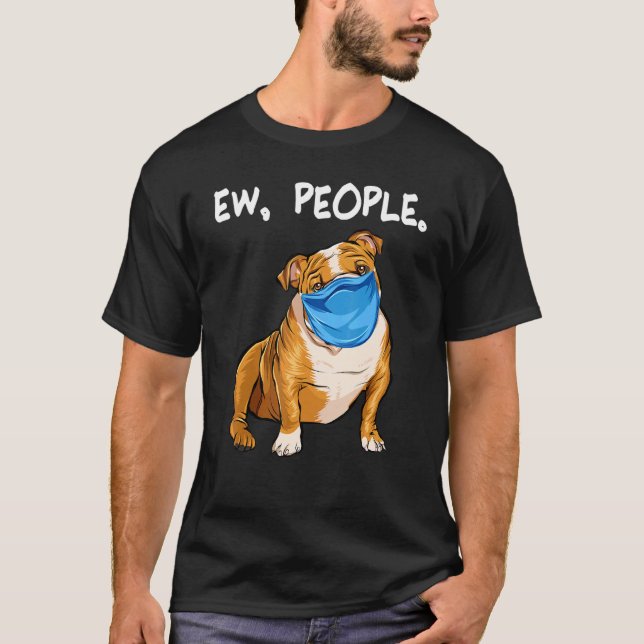 English Bulldog With Mask T-Shirt (Front)