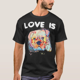 English Bulldog Women Men Kids Colorful Bulldog Do T-Shirt