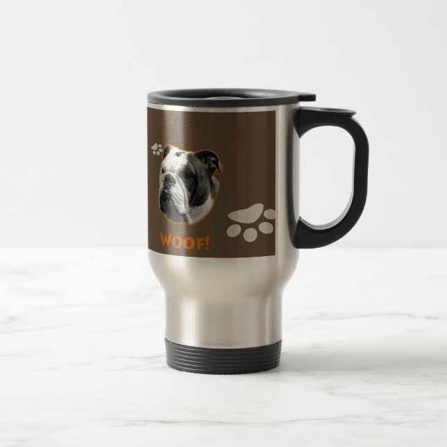 English Bulldog Woof Travel Mug (Right)