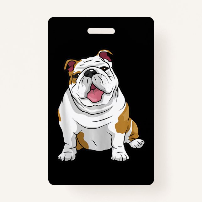 English Bulldogs Awesome Funny Bulldog Pups Dogs ID Badge (Front)