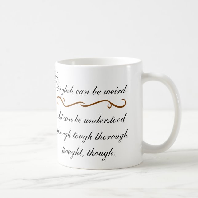 English can be weird coffee mug (Right)