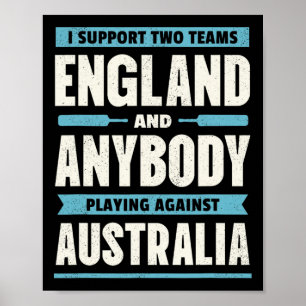 English Cricket Shirt Two Teams Not Australia Funn Poster