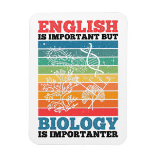 English Is Important But Biology Is Importanter Magnet