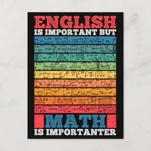 English Is Important But Math Is Importanter Math Postcard