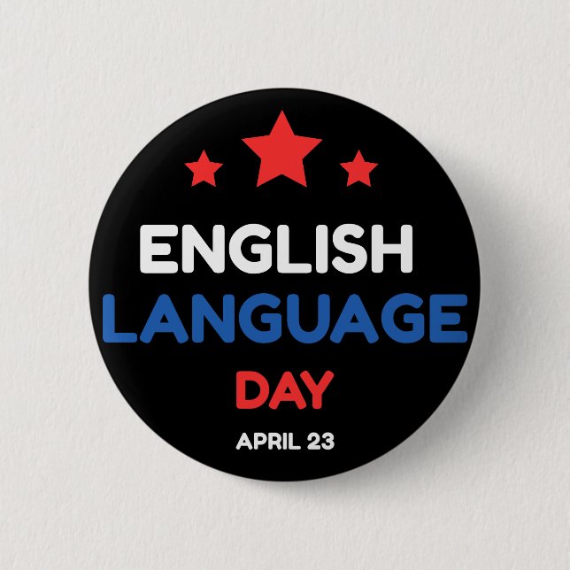 English Language Day 6 Cm Round Badge (Front)